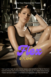 Flex & Flame
